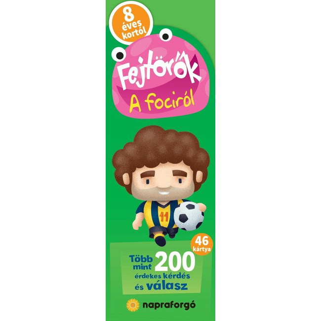 Fejtörők - A fociról 8 éves kortól Fejtörők - A fociról 8 éves kortól