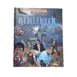 Térbeli mesekönyv - Rémlények